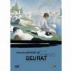 Point Counterpoint - The Life And Work Of Georges Seurat