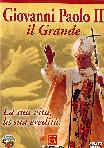 Giovanni Paolo II - Il Grande