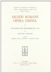 Egidio Romano. - Aegidii Romani Opera Omnia. Vol. 1/1: Catalogo Dei Manoscritti (1-95), Citt? Del Vaticano.