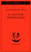 Celine Louis-ferdinand - Dottor Semmelweis