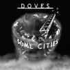 Doves - Some Cities (2 Lp)